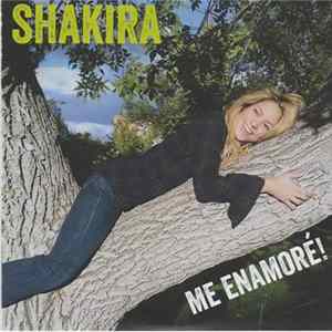 Shakira - Me Enamoré mp3