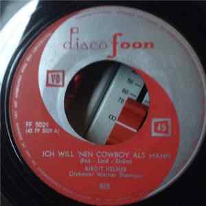 Birgit Helmer, Hardy Peters, Das Orchester Werner Thomson - Ich Will 'nen Cowboy Als Mann mp3