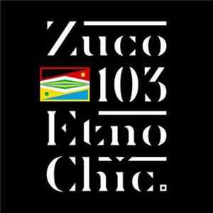 Zuco 103 - Etno Chic mp3