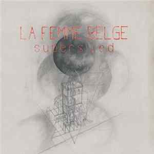 La Femme Belge - Supersized mp3