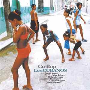 Los Cubanos - Cu-Bop mp3