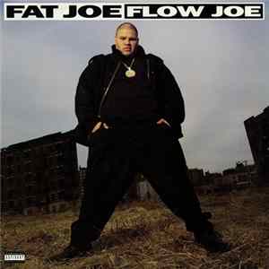 Fat Joe - Flow Joe mp3