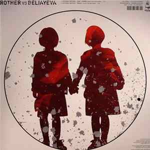 Rother vs Beliayeva - Don't Worry / Roses mp3