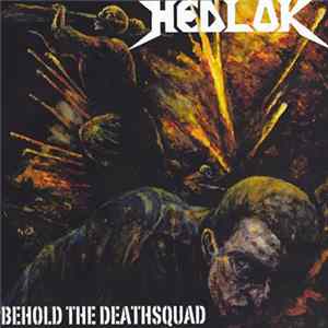 Hedlok - Behold The Deathsquad mp3