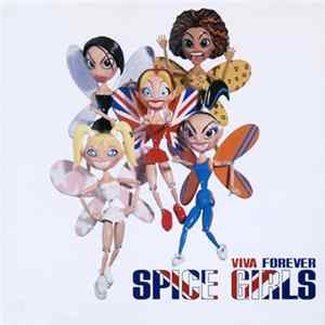 Spice Girls - Viva Forever (Radio Edit) mp3