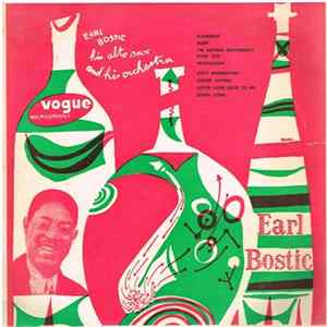Earl Bostic - His Alto Sax And His Orchestra mp3