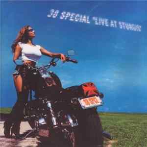 38 Special - Live At Sturgis mp3