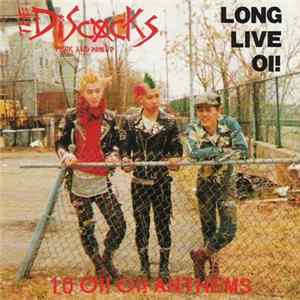 The Discocks - Long Live Oi! mp3
