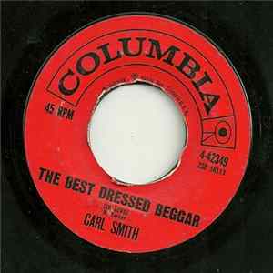 Carl Smith - The Best Dressed Beggar (In Town) mp3