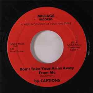 Captions - Don't Take Your Arms Away From Me / Hit It mp3