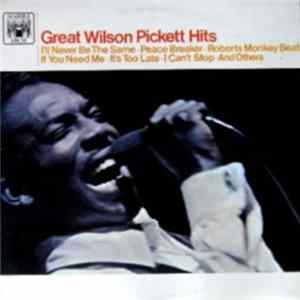 Wilson Pickett - Great Wilson Pickett Hits mp3