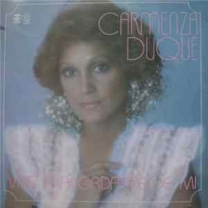 Carmenza Duque - Vas A Cordarte De Mi mp3