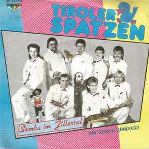Tiroler Spatzen - Samba Im Zillertal mp3