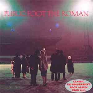 Public Foot The Roman - Public Foot The Roman mp3