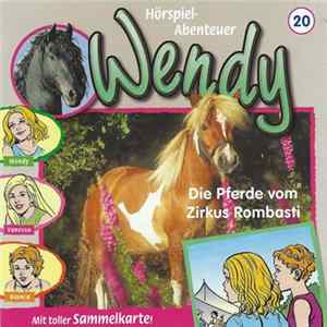 H. G. Franciskowsky - Wendy 20 - Die Pferde Vom Zirkus Rombasti mp3