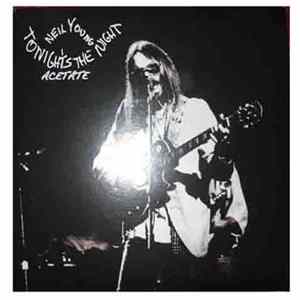 Neil Young - Tonight's The Night Acetate mp3