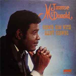 Jimmie McDonald - Crown Him With Many Crowns mp3