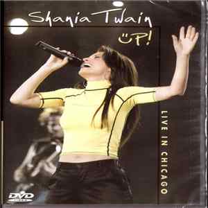 Shania Twain - Up Live In Chicago mp3