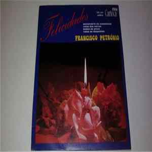 Francisco Petrônio - Felicidades mp3
