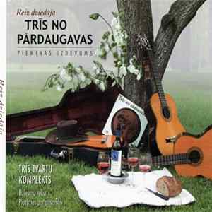 Trīs No Pārdaugavas - Reiz Dziedāja Trīs No Pārdaugavas - Piemiņas Izdevums mp3