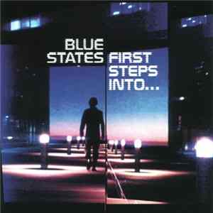 Blue States - First Steps Into... mp3