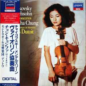 Tchaikovsky, Mendelssohn - Kyung Wha Chung, Orchestre Symphonique De Montréal, Charles Dutoit - Violin Concertos mp3