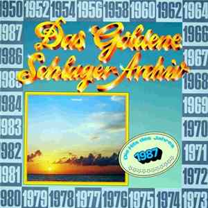 Various - Das Goldene Schlager-Archiv - Die Hits Des Jahres 1987 mp3