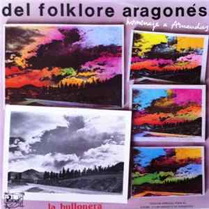 La Bullonera - Del Folklore Aragonés (Homenaje A Arnaudas) mp3