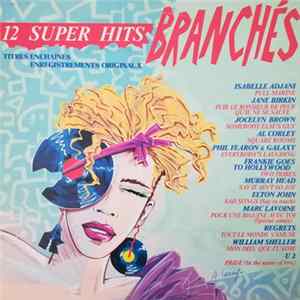 Various - 12 Super Hits Branchés mp3