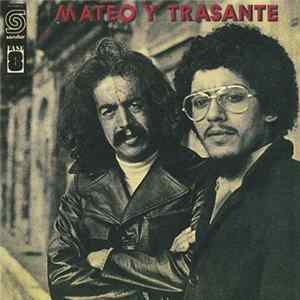Mateo Y Trasante - Mateo Y Trasante mp3