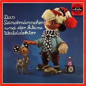 Margot Trooger - Das Sandmännchen Und Der Kleine Walddoktor mp3