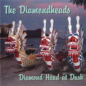 The Diamondheads - Diamond Head At Dusk mp3