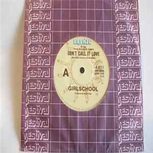Girlschool - Don't Call It Love mp3