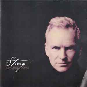 Sting - Sacred Love mp3