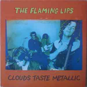 The Flaming Lips - Clouds Taste Metallic mp3