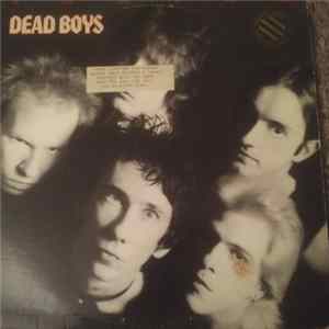 Dead Boys - We Have Come For Your Children mp3