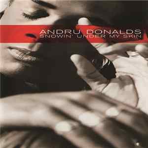 Andru Donalds - Snowin' Under My Skin mp3