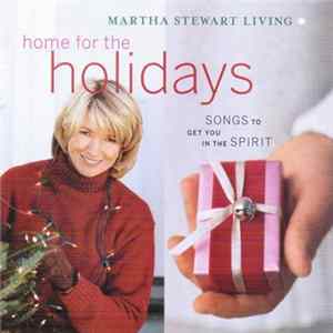 Various - Martha Stewart Living: Home For The Holidays mp3
