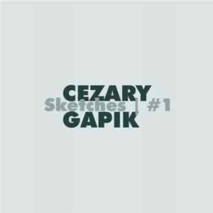 Cezary Gapik - Sketches | #1 mp3