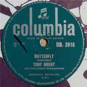 Tony Brent - Butterfly / How Lonely Can One Be? mp3