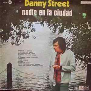 Danny Street - Nadie En La Ciudad mp3