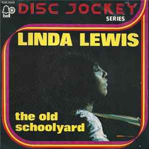 Linda Lewis - The Old Schoolyard mp3