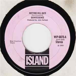 Quintessence - Notting Hill Gate mp3