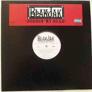 Blak Jak - Bobbin' My Head mp3