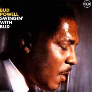 Bud Powell - Swingin' With Bud mp3