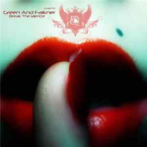 Green And Falkner - Break The Silence mp3
