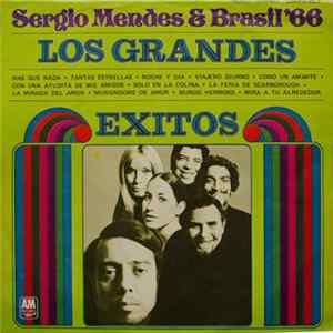 Sérgio Mendes & Brasil '66 - Los Grandes Exitos mp3