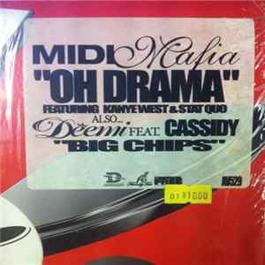 Midi Mafia - Oh Drama / Big Chips mp3