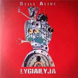 Lygiailyja - Still Alive mp3