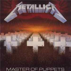 Metallica - Master Of Puppets mp3